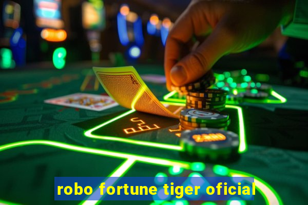 robo fortune tiger oficial